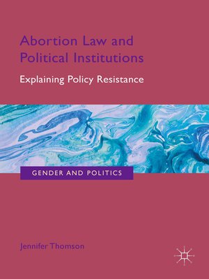 cover image of Abortion Law and Political Institutions